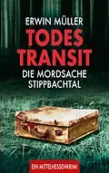 E-Book (epub) Todestransit von Erwin Müller