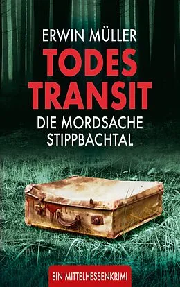 E-Book (epub) Todestransit von Erwin Müller