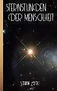E-Book (epub) Stefan Zweig: Sternstunden der Menschheit von Stefan Zweig