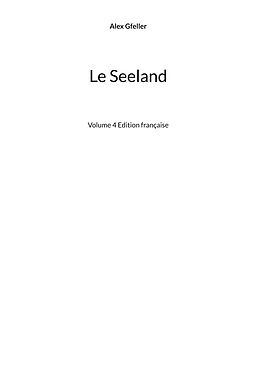 E-Book (epub) Le Seeland von Alex Gfeller
