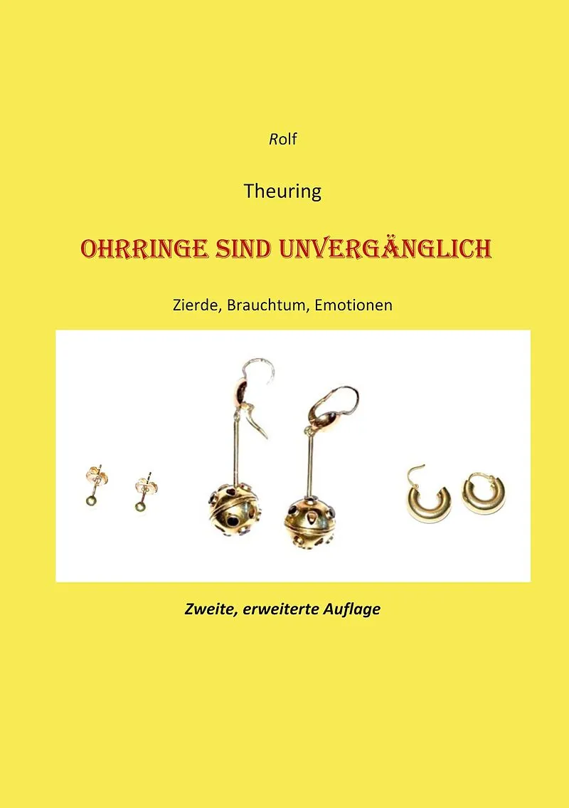 Ohrringe sind unvergänglich