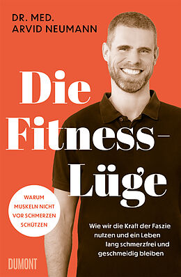 Fester Einband Die Fitness-Lüge von Arvid Neumann