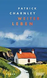 Fester Einband Weiterleben von Patrick Charnley