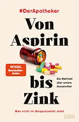Fester Einband Von Aspirin bis Zink von #DerApotheker