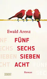 Fester Einband Fünf, sechs, sieben, acht von Ewald Arenz
