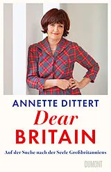 Fester Einband Dear Britain von Annette Dittert