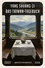 Fester Einband Das Taiwan-Tagebuch von Yang Shuang-zi