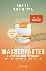 Fester Einband Wasserfasten von Peter Schwarz