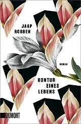 Kartonierter Einband Kontur eines Lebens von Jaap Robben