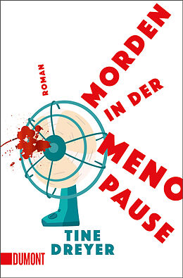 Kartonierter Einband Morden in der Menopause von Tine Dreyer