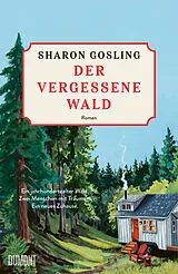 Kartonierter Einband Der vergessene Wald von Sharon Gosling