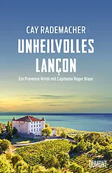 E-Book (epub) Unheilvolles Lançon von Cay Rademacher