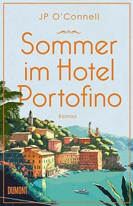E-Book (epub) Sommer im Hotel Portofino von JP O'Connell