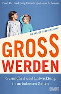 E-Book (epub) Großwerden von Jörg Dötsch, Johanna Schoener