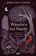 E-Book (epub) Wandern bei Nacht von John Lewis-Stempel