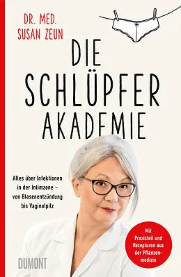 E-Book (epub) Die Schlüpferakademie von Susan Zeun