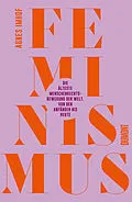 E-Book (epub) Feminismus  Die älteste Menschenrechtsbewegung der Welt von Agnes Imhof