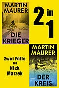 E-Book (epub) Die Krieger & Der Kreis von Martin Maurer