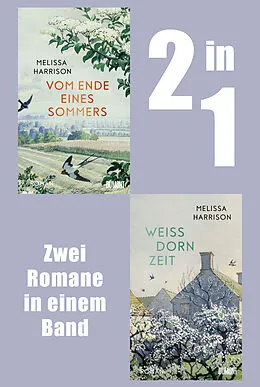 E-Book (epub) Vom Ende eines Sommers &amp; Weißdornzeit von Melissa Harrison