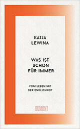 E-Book (epub) Was ist schon für immer von Katja Lewina