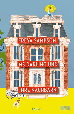 E-Book (epub) Ms Darling und ihre Nachbarn von Freya Sampson
