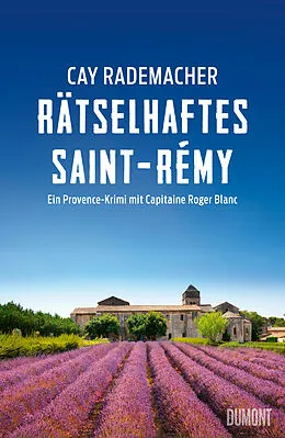 E-Book (epub) Rätselhaftes Saint-Rémy von Cay Rademacher