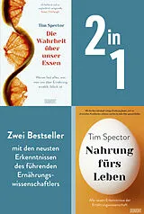 E-Book (epub) Die Wahrheit über unser Essen & Nahrung fürs Leben von Tim Spector