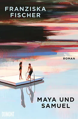 E-Book (epub) Maya und Samuel von Franziska Fischer