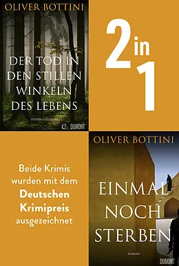 E-Book (epub) Der Tod in den stillen Winkeln des Lebens &amp; Einmal noch sterben von Oliver Bottini