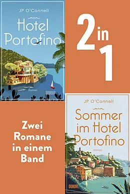 E-Book (epub) Hotel Portofino &amp; Sommer im Hotel Portofino von JP O'Connell
