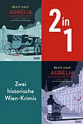 E-Book (epub) Aurelia und die letzte Fahrt &amp; Aurelia und die Melodie des Todes von Beate Maly
