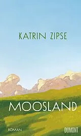 E-Book (epub) Moosland von Katrin Zipse