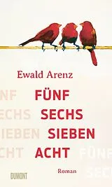 E-Book (epub) Fünf, sechs, sieben, acht von Ewald Arenz