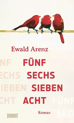 E-Book (epub) Fünf, sechs, sieben, acht von Ewald Arenz