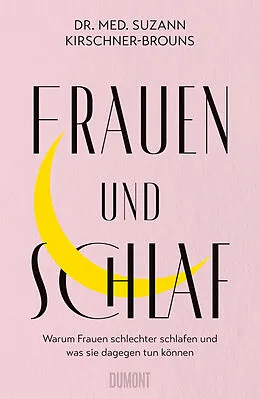 E-Book (epub) Frauen und Schlaf von Suzann Kirschner-Brouns