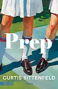 E-Book (epub) Prep von Curtis Sittenfeld
