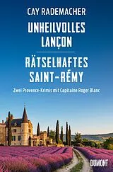 E-Book (epub) Unheilvolles Lançon / Rätselhaftes Saint-Rémy von Cay Rademacher