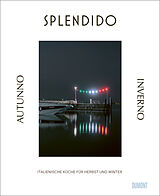  Splendido. Autunno/Inverno von Juri Gottschall, Mercedes Lauenstein