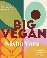 Fester Einband Big Vegan von Nisha Vora
