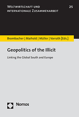 Couverture cartonnée Geopolitics of the Illicit de 