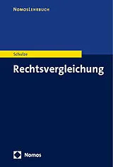 Kartonierter Einband Rechtsvergleichung von Reiner Schulze