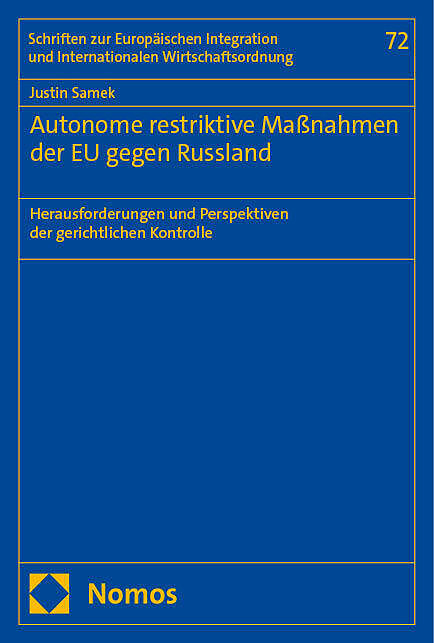 Autonome restriktive Maßnahmen der EU gegen Russland