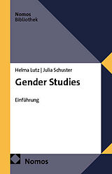 Kartonierter Einband Gender Studies von Helma Lutz, Julia Schuster