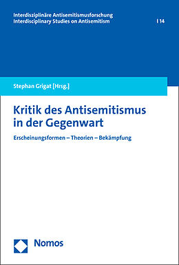 Kartonierter Einband Kritik des Antisemitismus in der Gegenwart von 