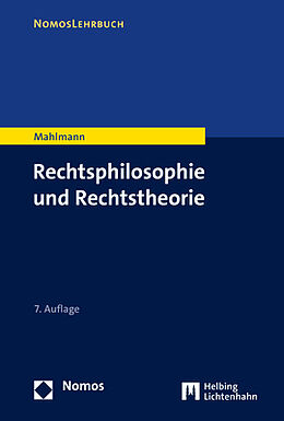 Kartonierter Einband Rechtsphilosophie und Rechtstheorie von Matthias Mahlmann