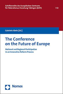 Kartonierter Einband The Conference on the Future of Europe von 