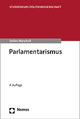 Kartonierter Einband Parlamentarismus von Stefan Marschall