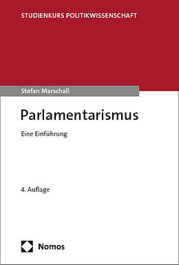 Kartonierter Einband Parlamentarismus von Stefan Marschall