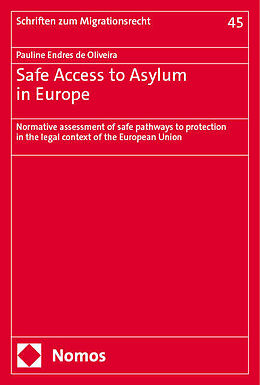 Couverture cartonnée Safe Access to Asylum in Europe de Pauline Endres de Oliveira