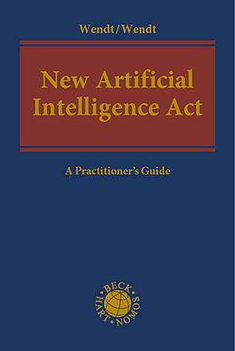 Livre Relié New Artificial Intelligence Act de Domenik Henning Wendt, Janine Wendt